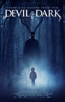 Фильм Дьявол во тьме (2017)