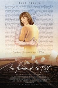 Фильм Женщина и TGV (Женщина и скоростной поезд) (2016)
