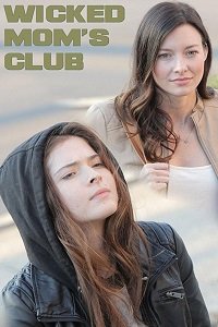 Фильм Клуб злобных мамочек (2017)