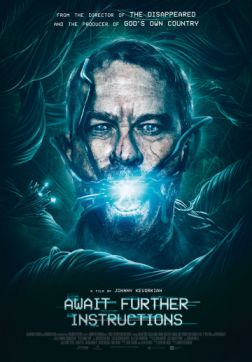 Фильм Ожидайте дальнейших инструкций (2018)