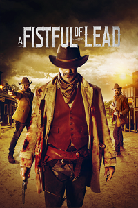 Фильм Горсть свинца (2018)