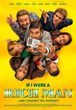 Фильм Если бы я был богат (2019)