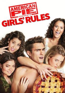 Фильм Американский пирог представляет: правила для девочек (2020)