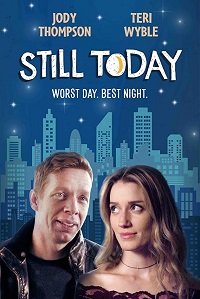 Фильм Ещё сегодня (2020)