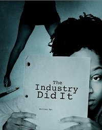 Фильм Это всё индустрия (2020)