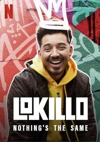 Фильм Локильо: Всё изменилось (2021)