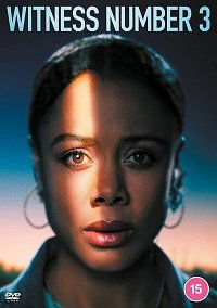 Фильм Свидетель № 3 (1 сезон)
