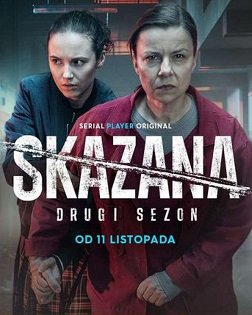 Осуждённая (2 сезон)